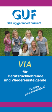 VIA für Berufsrückkehrer und Wiedereinsteigende